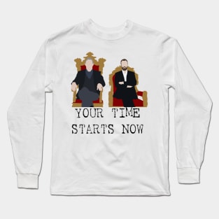 Your Time Starts Now. Taskmaster Long Sleeve T-Shirt